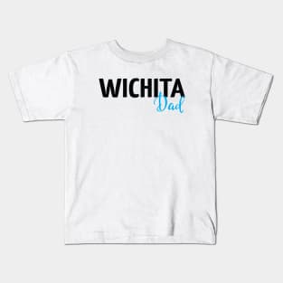 Wichita Dad Kids T-Shirt